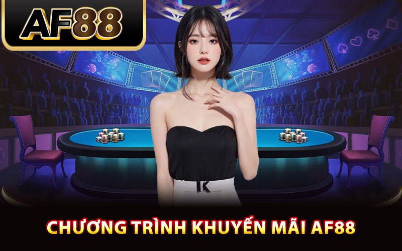 AF88 ⭐️ Trang Chủ Chính Thức AF88.com - Nhận Ngay 888k 19 Chương trình khuyến mãi AF88